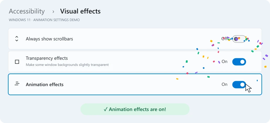 Windows 11: switch Animation effects from Off to On, followed by celebratory confetti.